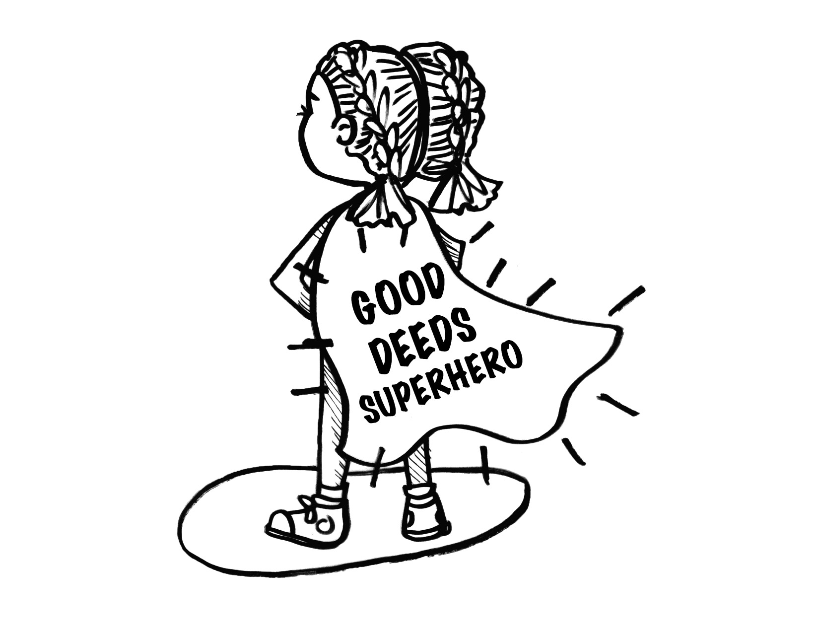 Coloring page of a girl wearing a cape that says "Good Deeds"